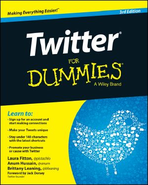 [Dummies 01] • Twitter® For Dummies · 3rd Edition